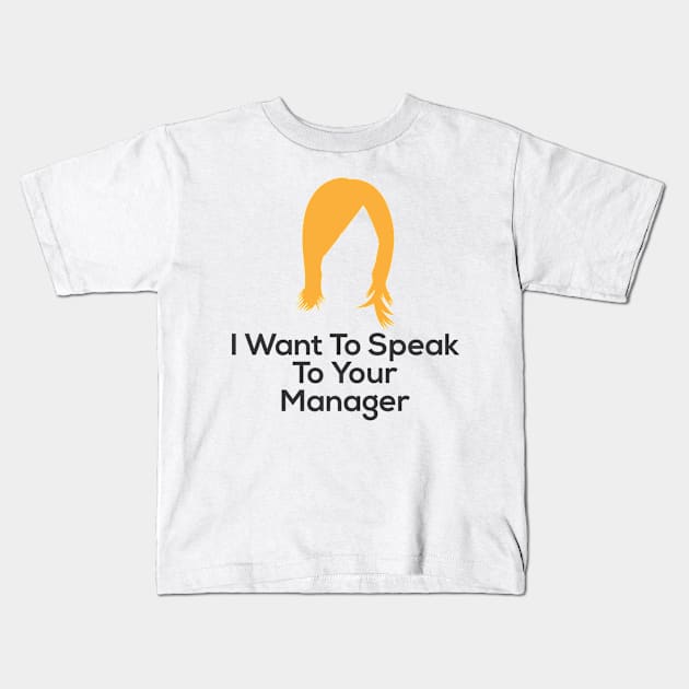 Manager Karen Meme Memes Funny Humor Kids T-Shirt by Mellowdellow